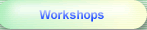 Workshops